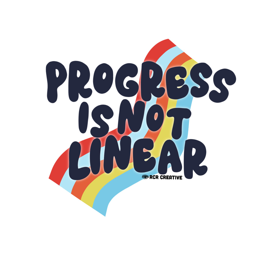 Progress is not Linear Sticker