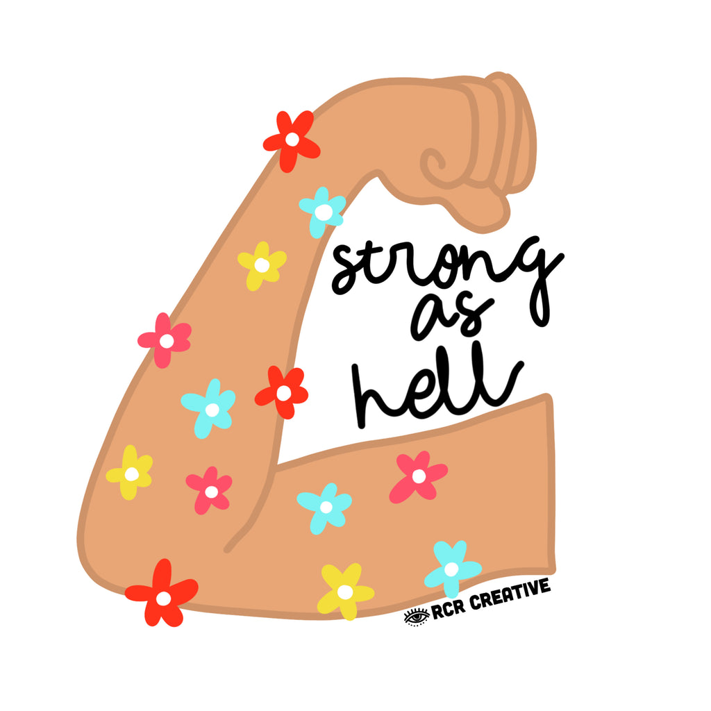 Strong As Hell Sticker